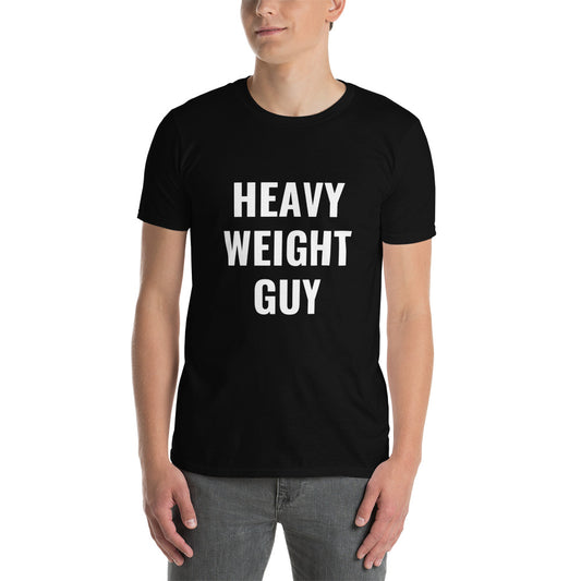 “Heavy Weight” Guy Tee