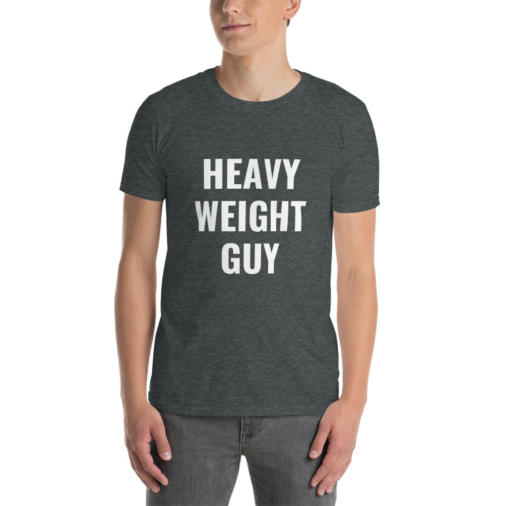 “Heavy Weight” Guy Tee