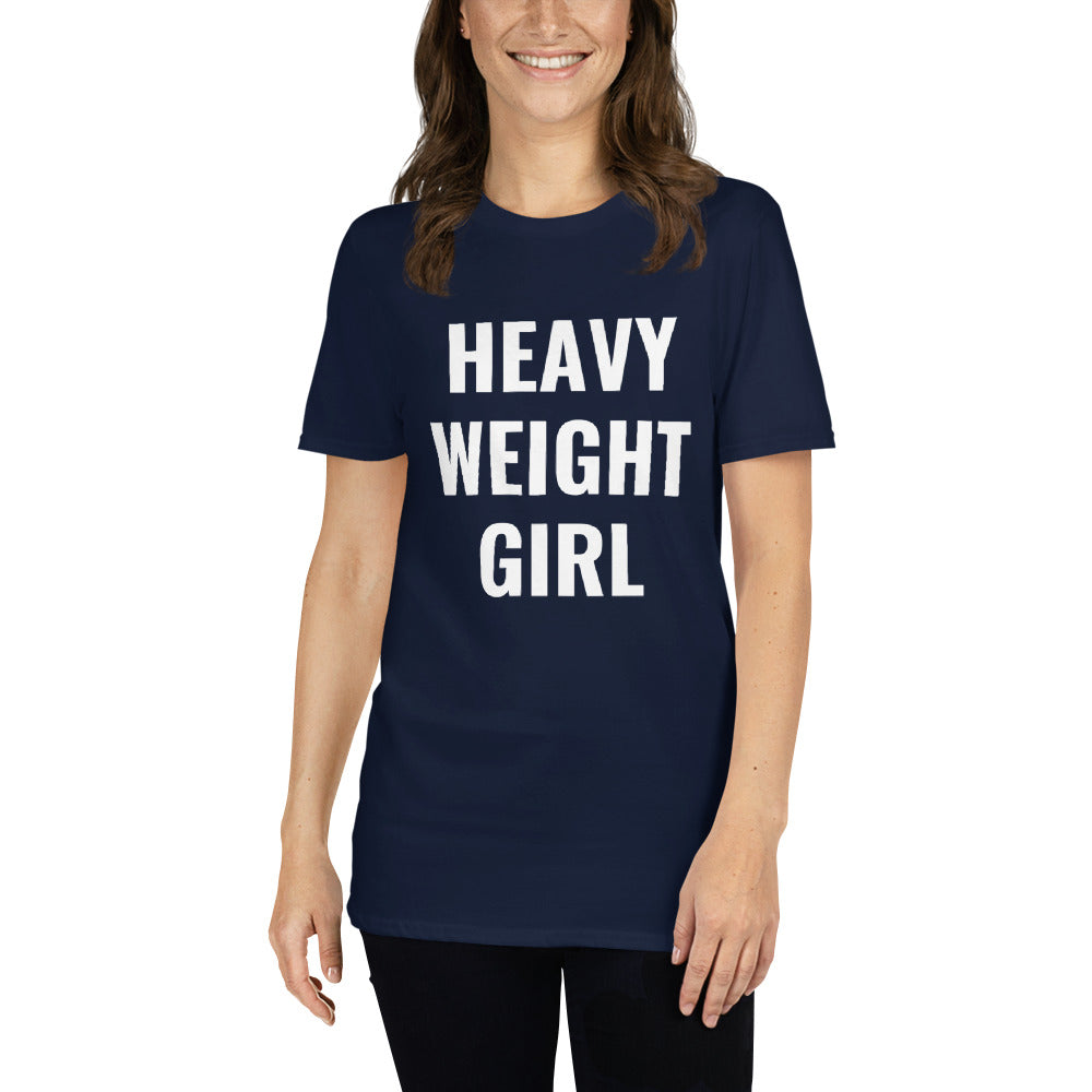 “Heavy Weight Girl” Tee