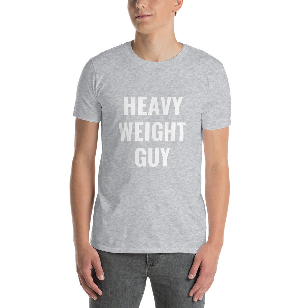 “Heavy Weight” Guy Tee